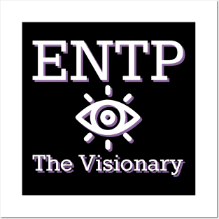 ENTP The Visionary MBTI types 4D Myers Briggs personality gift with icon Posters and Art